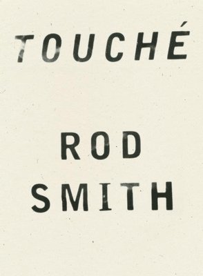 Rod Smith - Touche, Häftad