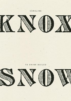 bokomslag To Drink Boiled Snow