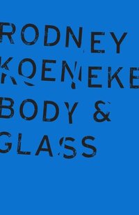 bokomslag Body & Glass