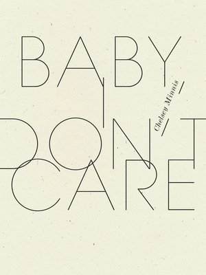 Baby, I Don't Care 1