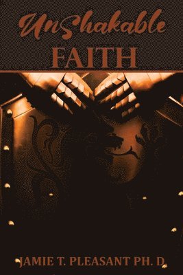 Unshakable Faith