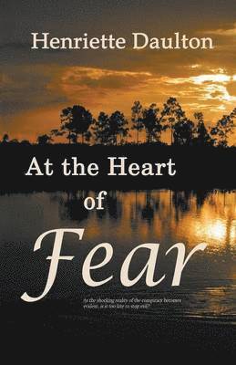 At the Heart of Fear 1