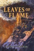 Benjamin Tate, Joshua Palmatier - Leaves of Flame, Häftad