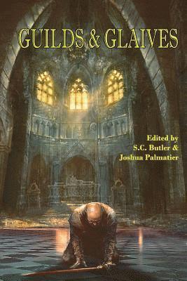 Howard Andrew Jones, James Enge - Guilds & Glaives, Häftad