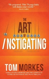 bokomslag The Art of Instigating