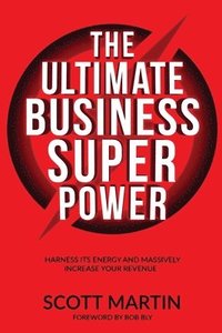 bokomslag The Ultimate Business Superpower