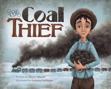 Alane Adams - Coal Thief, Inbunden