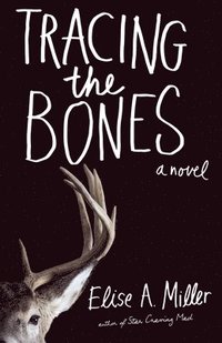 bokomslag Tracing the Bones