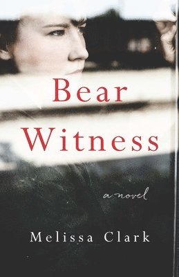 Bear Witness 1