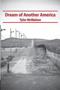 bokomslag Dream of Another America