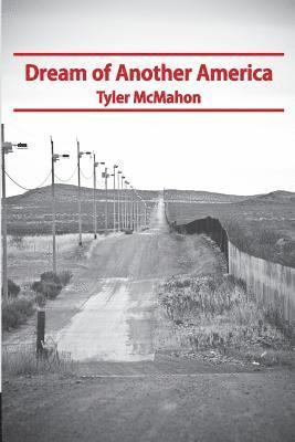 Dream of Another America 1