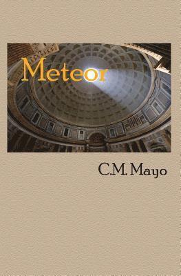 C M Mayo, C. M. Mayo - Meteor, Häftad