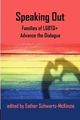 Esther Schwartz-McKinzie - Speaking Out, Häftad
