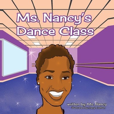 Nancy Devereaux - Ms. Nancy's Dance Class, Häftad
