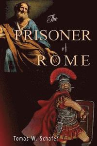 bokomslag The Prisoner of Rome