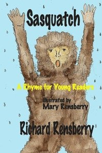 bokomslag Sasquatch: A Rhyme for Young Readers