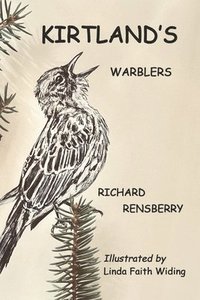 bokomslag Kirtland's Warblers