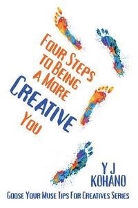 bokomslag Four Steps to Being a More Creative You