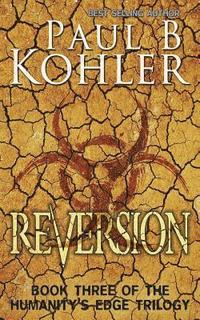 bokomslag Reversion: Book Three of The Humanity's Edge Trilogy