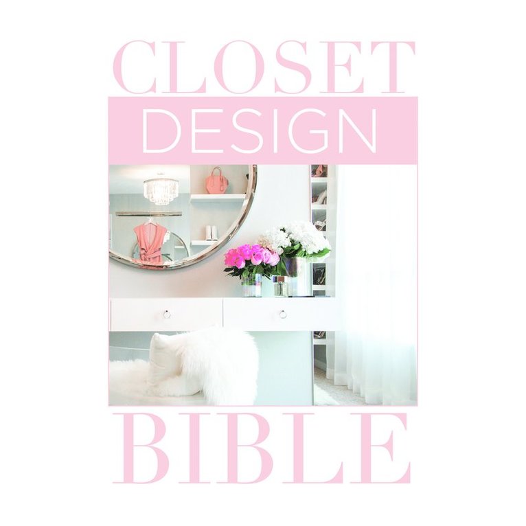 Closet Design Bible 1