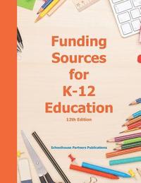bokomslag Funding Sources for K-12 Education