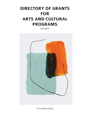 Directory of Grants for Arts and Cultural Programs 1