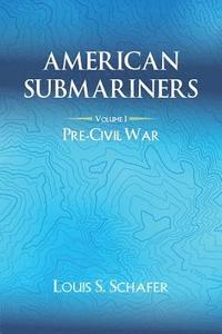 bokomslag American Submariners