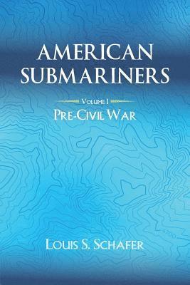 bokomslag American Submariners