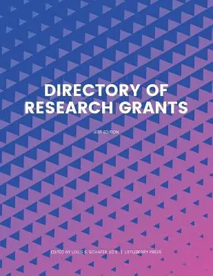 Ed S. Louis S. Schafer - Directory of Research Grants, Häftad. Tillgänglighet: Lägg i varukorg
