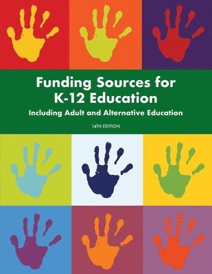 Louis S Schafer, Louis S. Schafer - Funding Sources for K-12 Education, Häftad