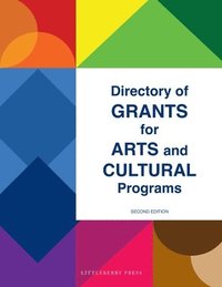 bokomslag Directory of Grants for Arts and Cultural Programs