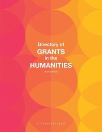 bokomslag Directory of Grants in the Humanities