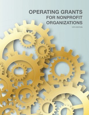 Louis S. Schafer, Louis S Schafer - Operating Grants for Nonprofit Organizations, Häftad