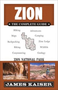 bokomslag Zion: The Complete Guide