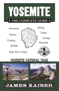 bokomslag Yosemite: The Complete Guide