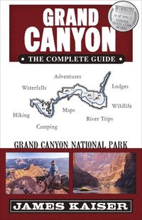 bokomslag Grand Canyon: The Complete Guide