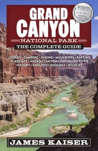 bokomslag Grand Canyon National Park: The Complete Guide