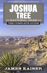 bokomslag Joshua Tree National Park: The Complete Guide
