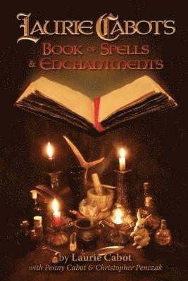 Laurie Cabot's Book of Spells & Enchantments 1