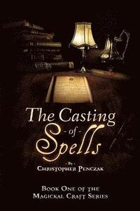 bokomslag Casting of Spells