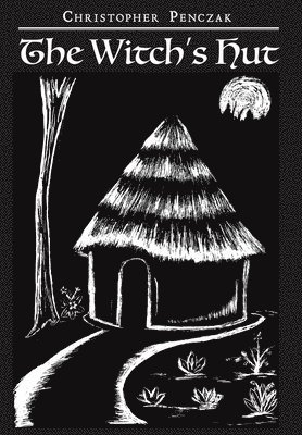 bokomslag The Witch's Hut