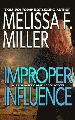 Improper Influence 1