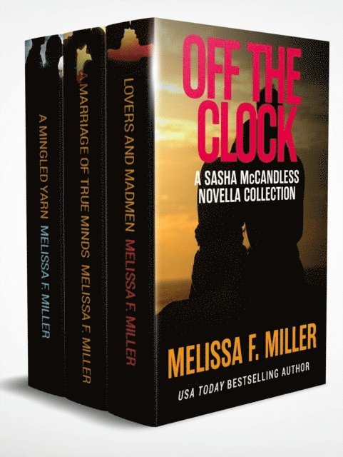 Off the Clock: Sasha McCandless Novella Collection 1