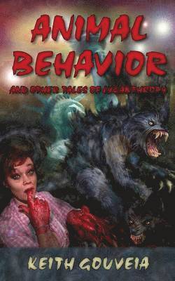 Animal Behavior and Other Tales of Lycanthropy 1