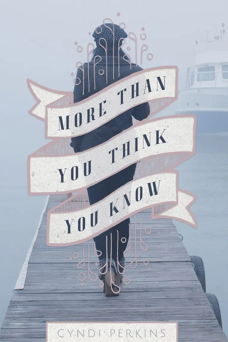 Cyndi Perkins - More Than You Think You Know, Häftad. Tillgänglighet: Lägg i varukorg