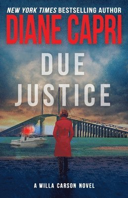 Diane Capri - Due Justice, Häftad
