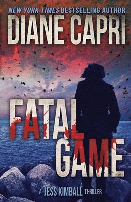 Diane Capri, Nigel Blackwell - Fatal Game, Häftad