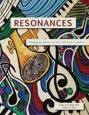 Esther M Morgan-Ellis - Resonances, Häftad