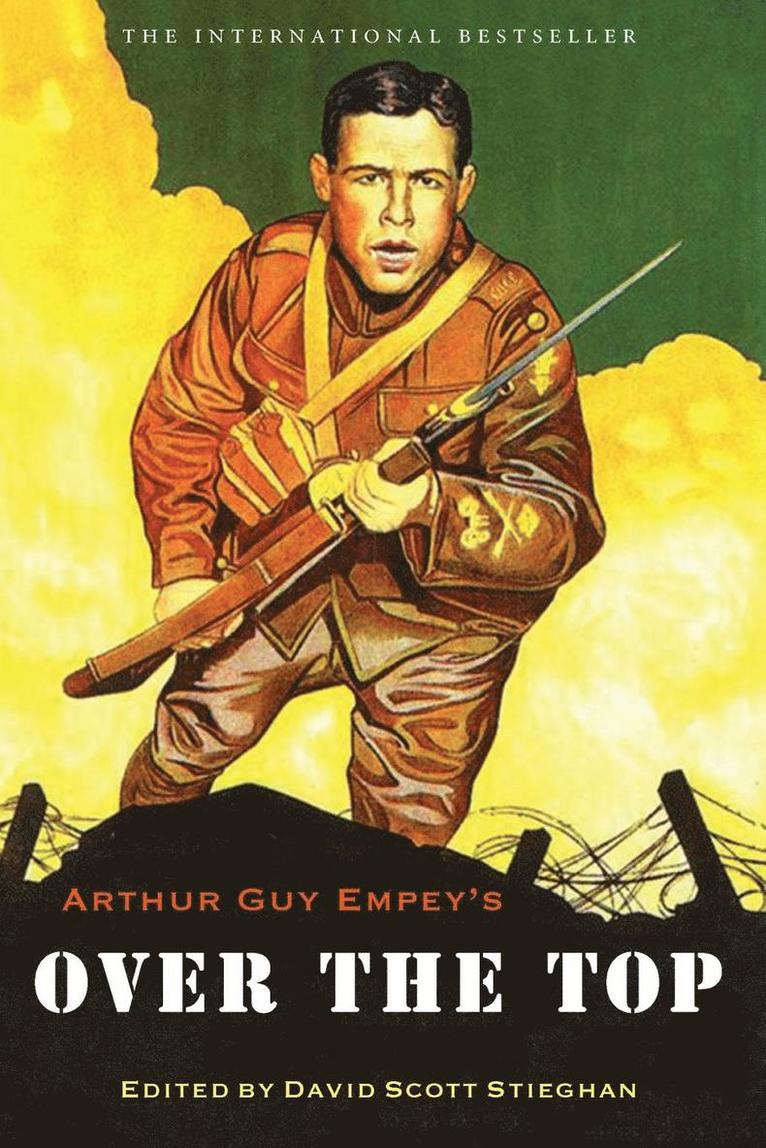 Arthur Guy Empey, David Stieghan - Over the Top, Häftad