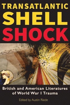 Austin Riede - Transatlantic Shell Shock, Häftad